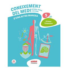 Coneixement del Medi 5 D'una altra manera