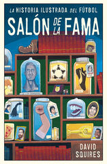 Historia ilustrada del fútbol Historia ilustrada del fútbol