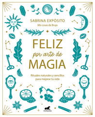 Feliz por arte de magia Feliz por arte de magia