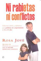 Ni rabietas ni conflictos Ni rabietas ni conflictos