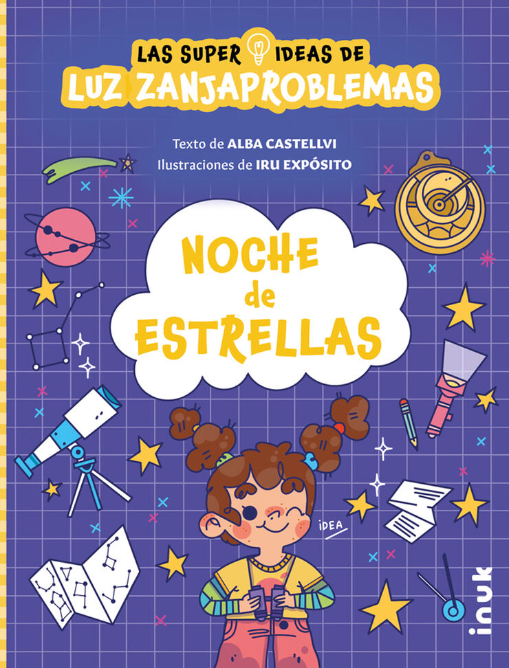 Noche de estrellas. Las superideas de Luz Zanjaproblemas