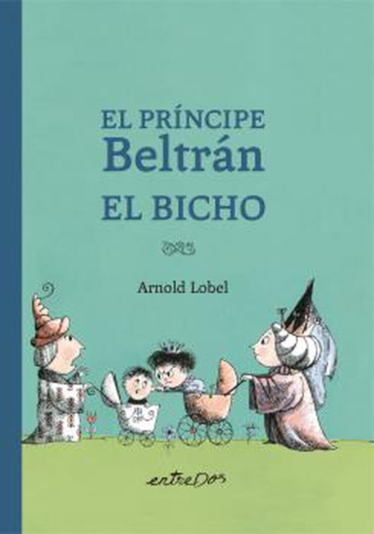 El Príncipe Beltrán El Bicho