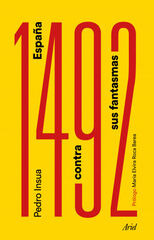 1492. España contra sus fantasmas