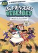 Las peincesas rebeldes 2. El misterio del Palacio Invisible