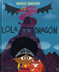 Lola y el dragón Lola y el dragón