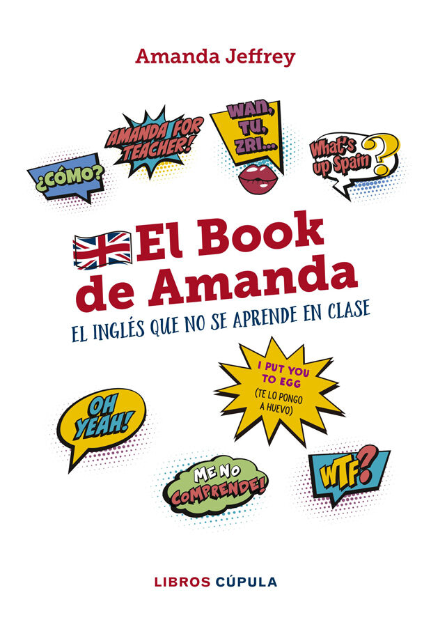 El book de Amanda. El ingl&eacute;s que no se aprende en clase