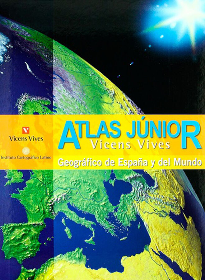 Atlas J&uacute;nior. Geogr&aacute;fico de Espa&ntilde;a y del Mundo