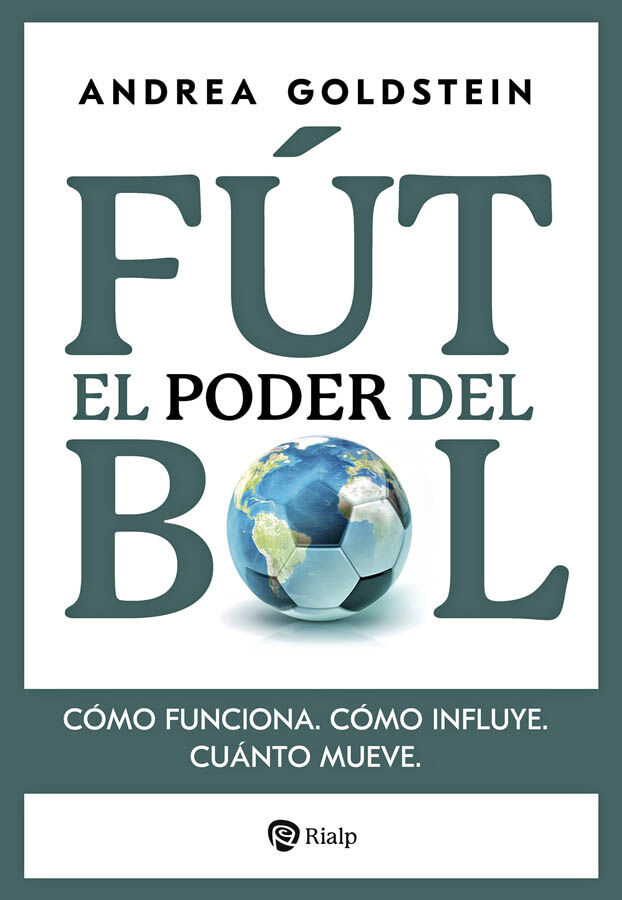 El poder del f&uacute;tbol