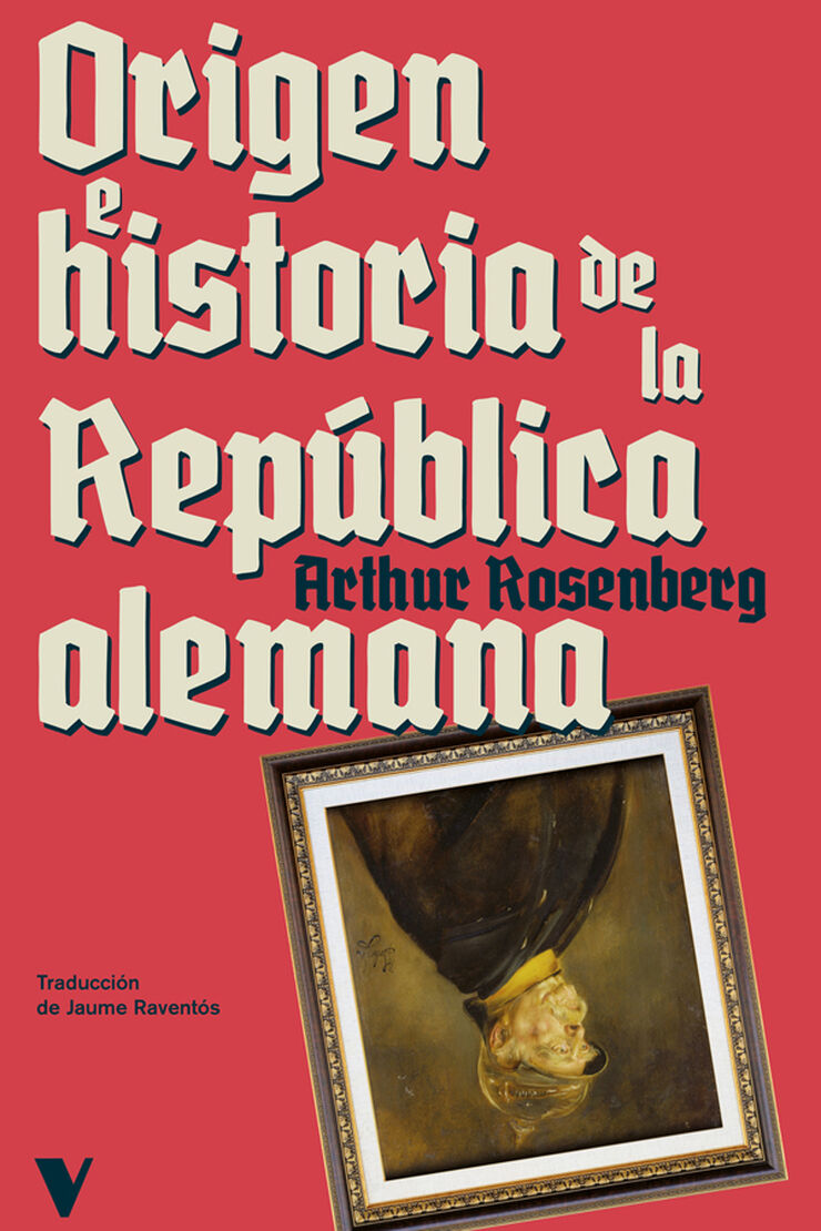 Origen e historia de la República alemanana