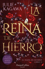La Reina de Hierro (El Hada de Hierro, Libro 3) (Fantasía Juvenil)