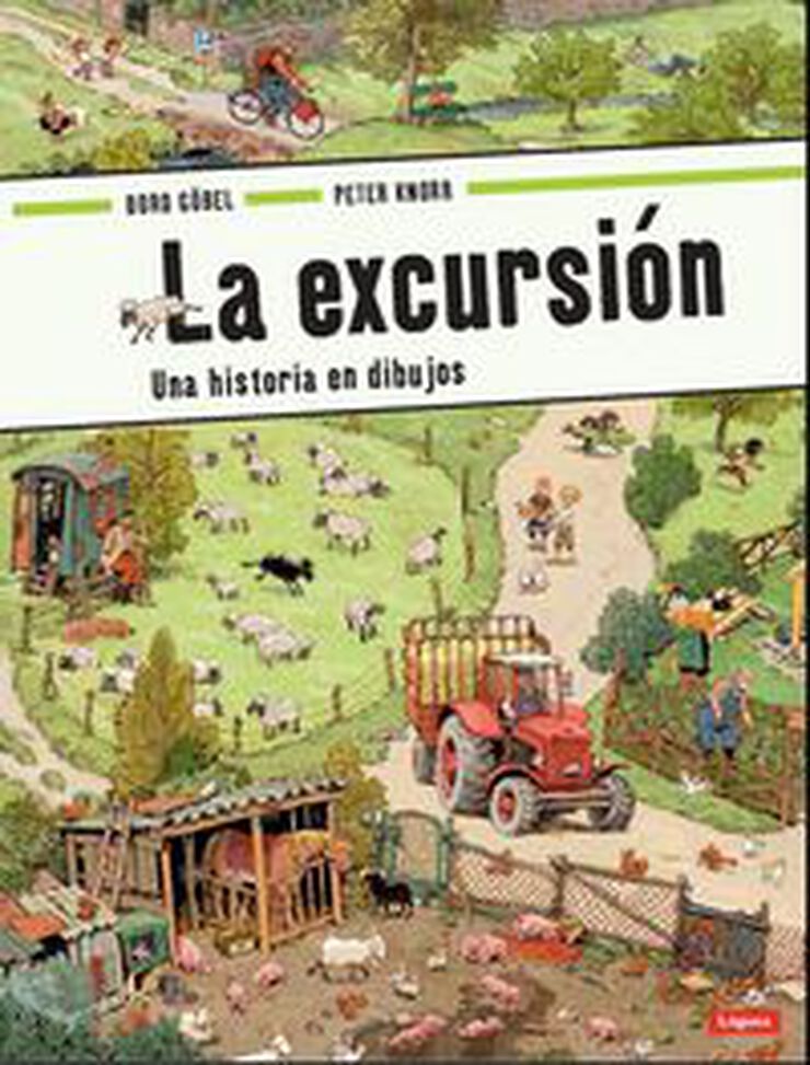 La Excursión. Una historia de di