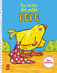 La siesta del pollo Pepe La siesta del pollo Pepe