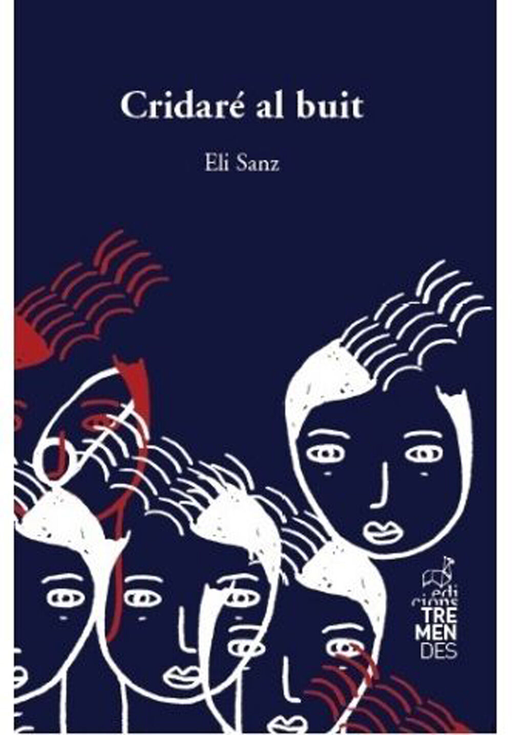 Cridar&eacute; el buit