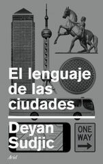 El lenguaje de las ciudades El lenguaje de las ciudades