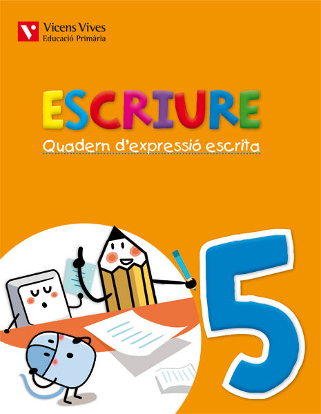 Escriure 05 Expressi&oacute; Escrita 3R Prim&agrave;ria