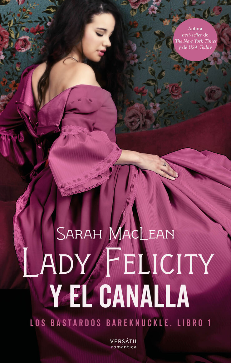 Lady Felicity Y El Canalla