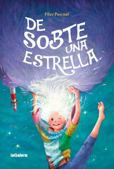 De Sobte Una Estrella De Sobte Una Estrella