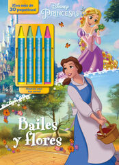 Princesas. Ceras. Bailes y flores Princesas. Ceras. Bailes y flores