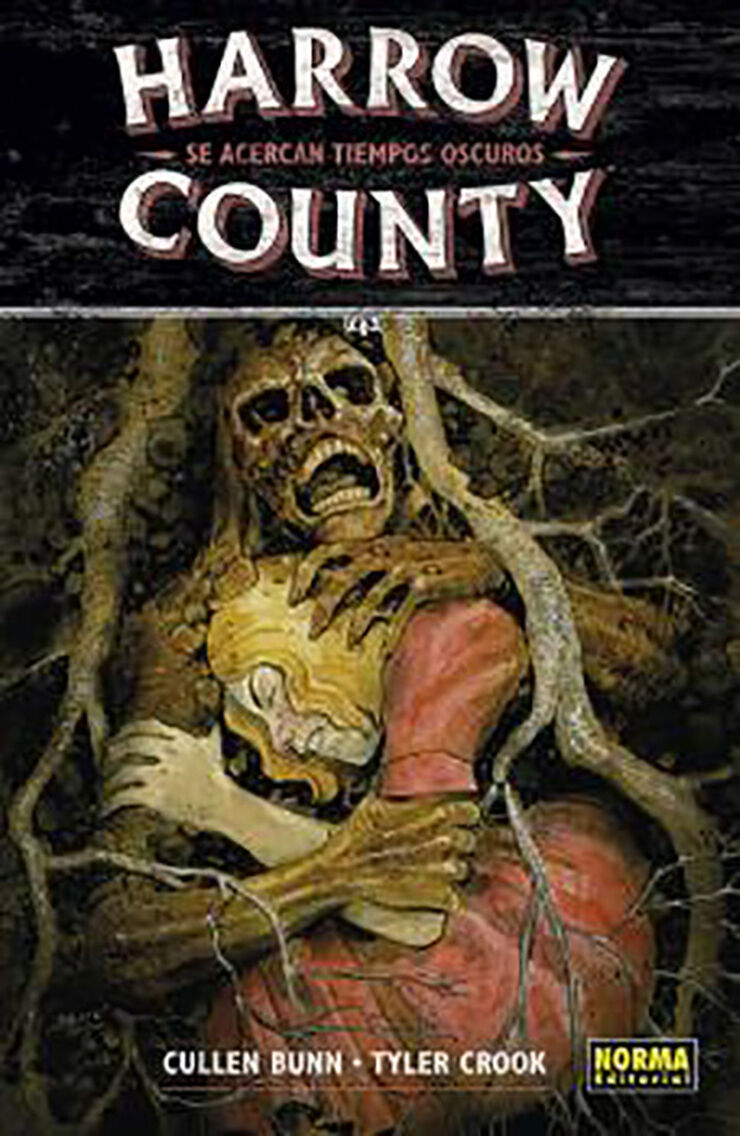 HARROW COUNTY 7. SE ACERCAN TIEMPOS OSCU