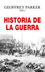 Historia de la guerra Historia de la guerra