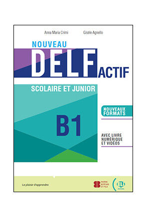 ELI Nouveau DELF actif scolaire-junior B
