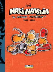 Makinavaja 1990-1992 Makinavaja 1990-1992