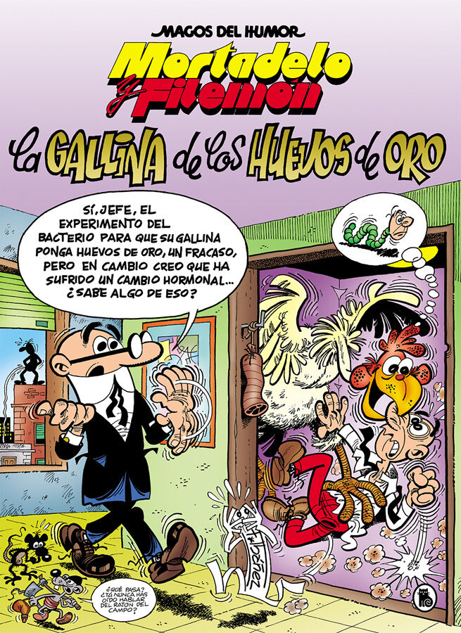 Mortadelo y Filem&oacute;n. La gallina de los huevos de oro (Magos del Humor 196)