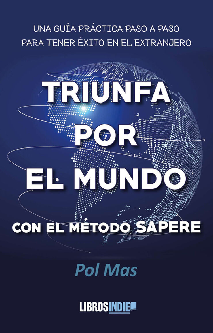 Triunfa por el mundo con el método sapere