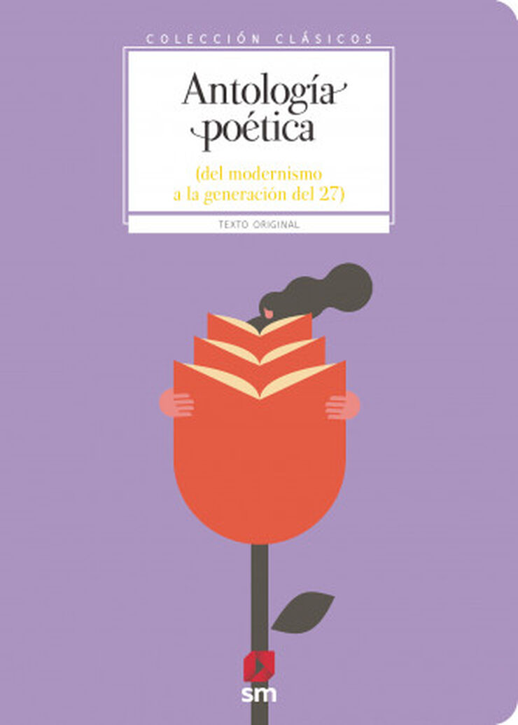 Antología poética. Del modernismo a la generación del 27 Antología poética. Del modernismo a la generación del 27