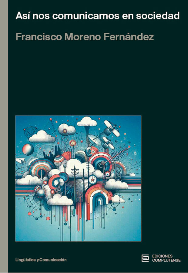 As&iacute; nos comunicamos en sociedad