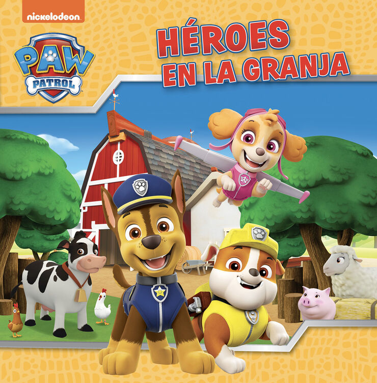 Paw Patrol | Patrulla Canina. Un cuento - Héroes en la granja