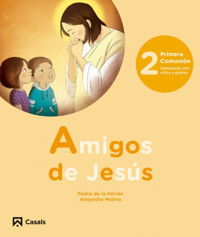 Amigos de Jes&uacute;s 2