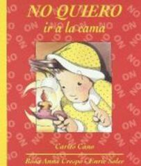 No quiero ir a la cama