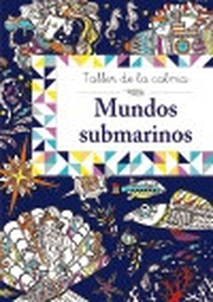 Taller de la calma. Mundos submarinos