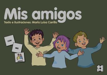 Pictogramas: Mis amigos Pictogramas: Mis amigos