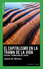 Capitalismo en la trama de la vida Capitalismo en la trama de la vida