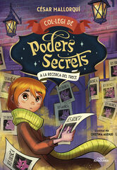 Col&middot;legi de Poders Secrets 8 A la recerca del Trece