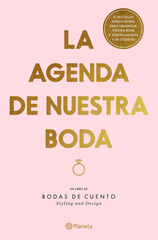 La agenda de nuestra boda, edición revisada y actualizada La agenda de nuestra boda, edición revisada y actualizada