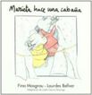 Marieta hace una cabaña