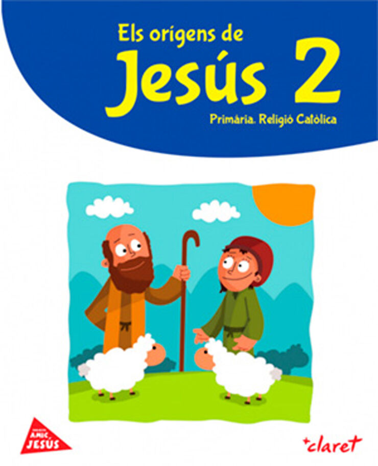 Origens de Jesús Amic Jesús 2n Primària