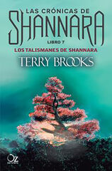 TALISMANES DE SHANNARA, LOS -LIBRO 7