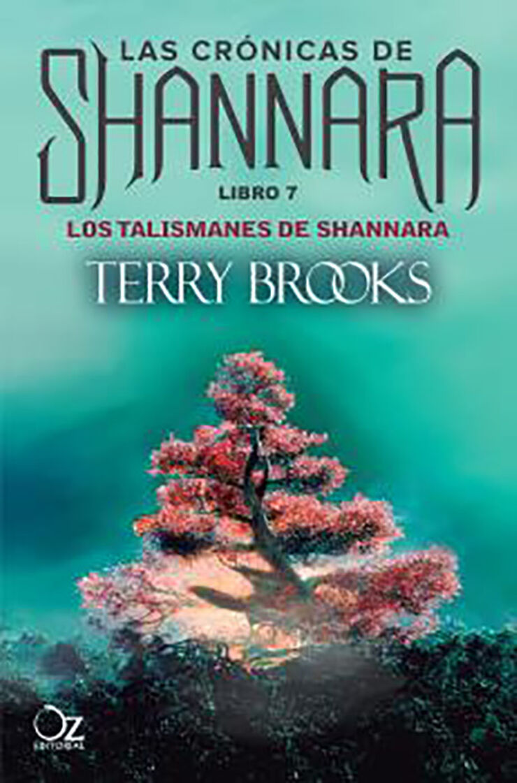 TALISMANES DE SHANNARA, LOS -LIBRO 7