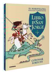 El maravilloso, singular y sorprendente libro de San Jorge El maravilloso, singular y sorprendente libro de San Jorge
