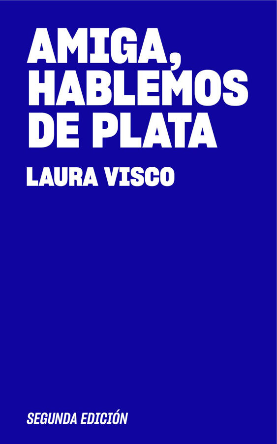 Amiga, Hablemos de Plata (Segunda Edici&oacute;n)