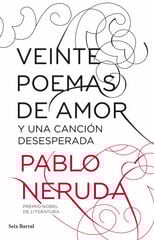 Veinte poemas de amor y una canción dese