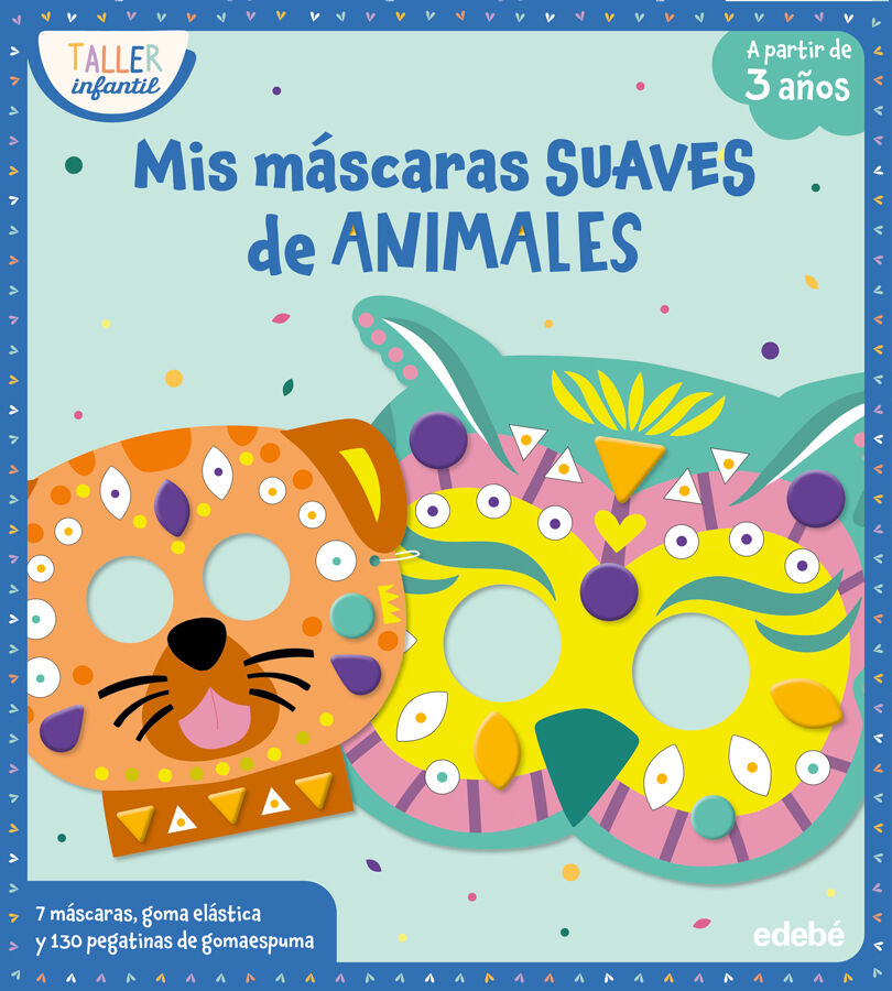 Mis m&aacute;scaras suaves de animales