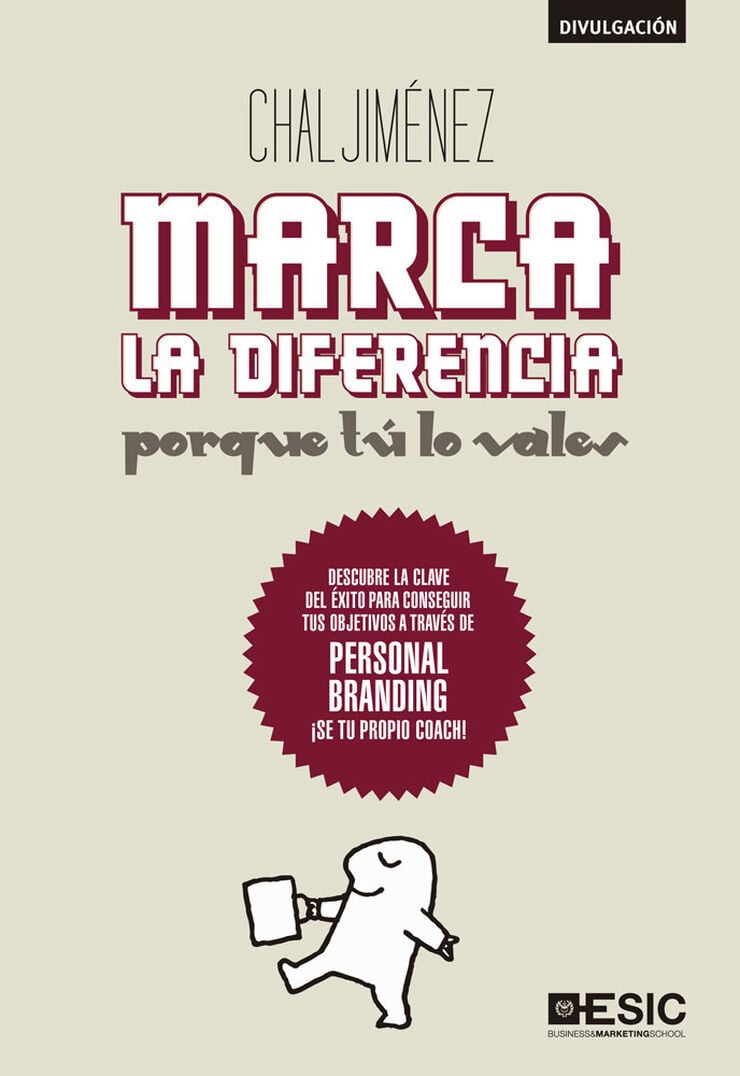 Marca la diferencia: porque t lo vales