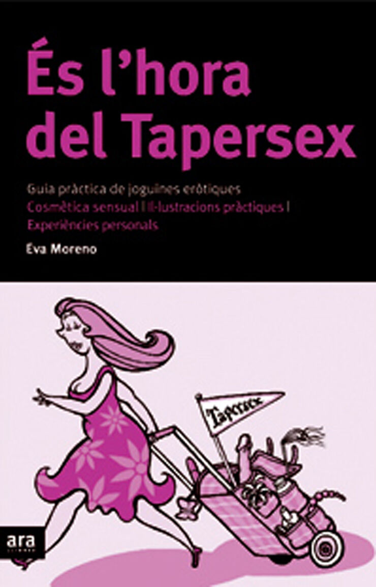 És l'hora del tapersex