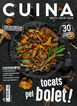 CUINA 294 – Tocats pel bolet! CUINA 294 – Tocats pel bolet!