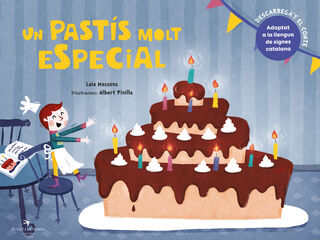 Un pastís molt especial Un pastís molt especial